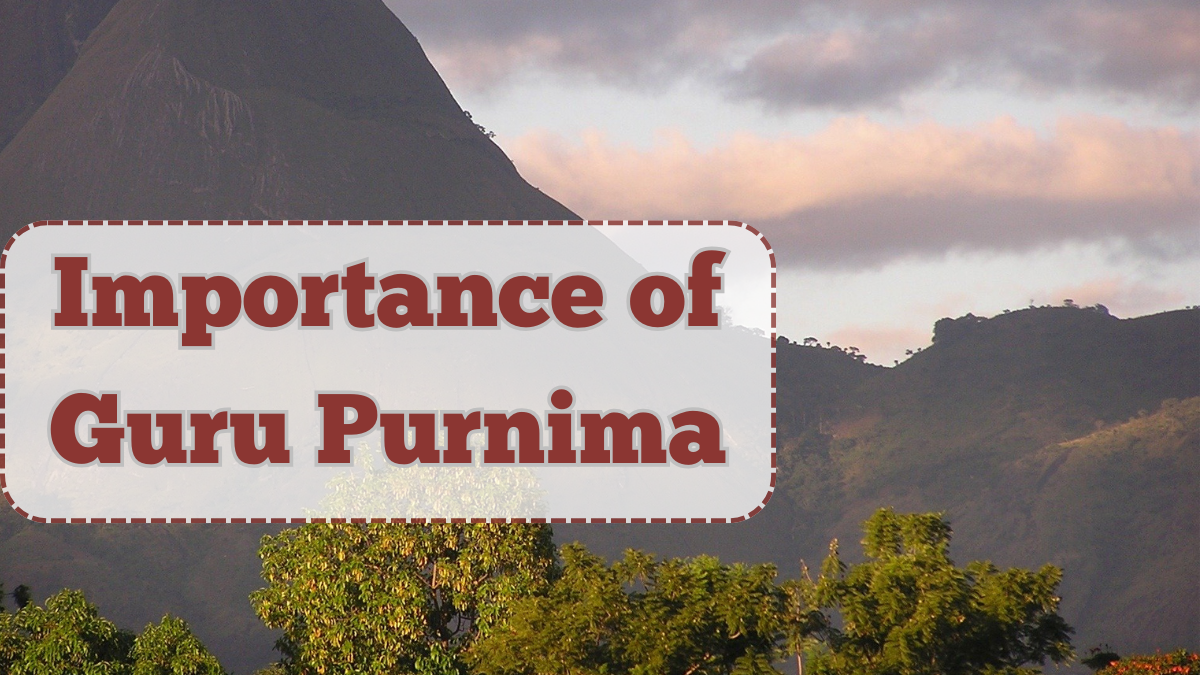 Importance of Guru Purnima – Honoring Our Spiritual Teachers
