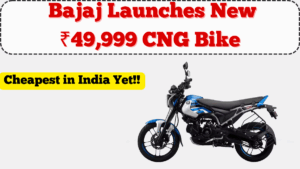 Bajaj Launches New ₹49,999 CNG Bike – Cheapest in India Yet
