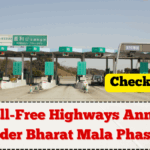 New Toll-Free Highways Announced Under Bharat Mala Phase 2