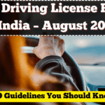 New Driving License Rules in India – August 2025 RTO Guidelines You Should Know