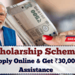 PM Scholarship Scheme 2025: Apply Online & Get ₹30,000 Assistance