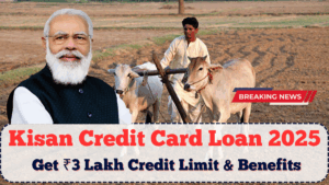 Kisan Credit Card Loan 2025: Get ₹3 Lakh Credit Limit with Government Support
